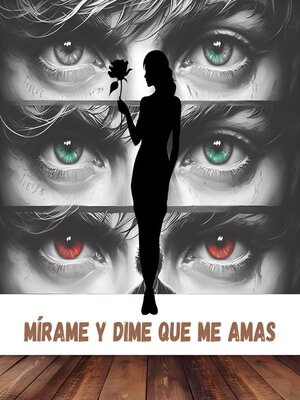 cover image of Mírame y dime que me amas